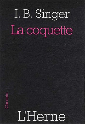 La coquette : Suivi de Langage indécent et sexualité en littérature