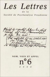 Revue les Lettres de la Spf N 6 2000 - Nom, Voix et Appel