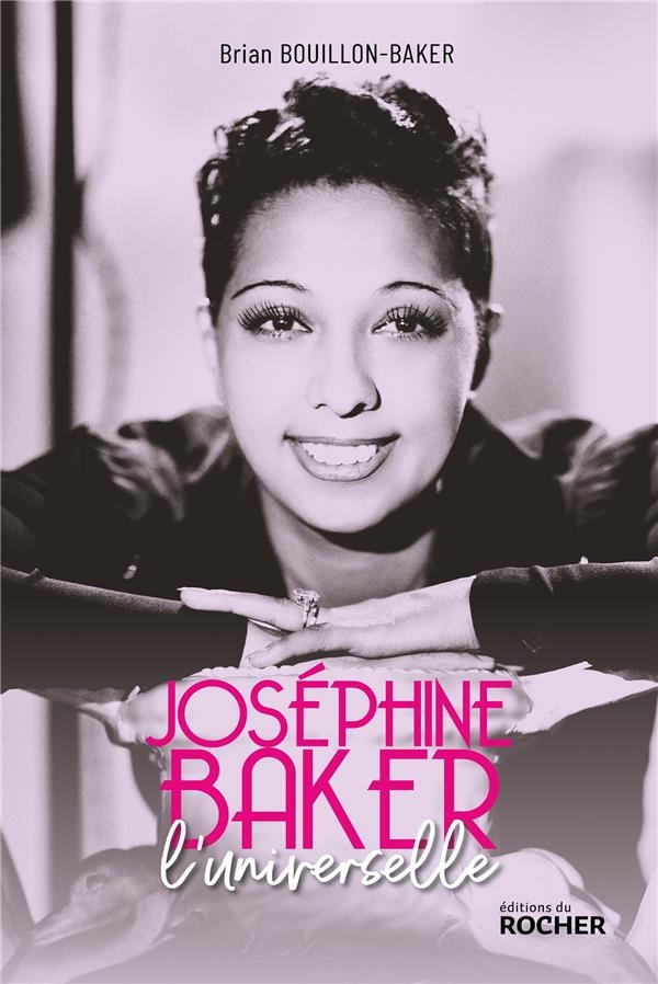 Joséphine Baker: L'universelle