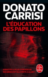 L'Éducation des papillons [Poche]