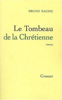 Le Tombeau de la Chrétienne