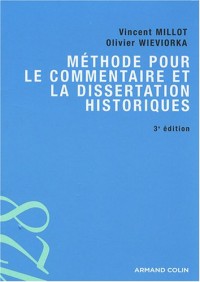 Méthode pour le commentaire et la dissertation historiques