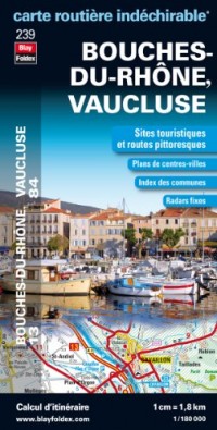 Bouches-du-Rhône (13), Vaucluse (84) - Carte départementale, routière et touristique (échelle 1/180 000)