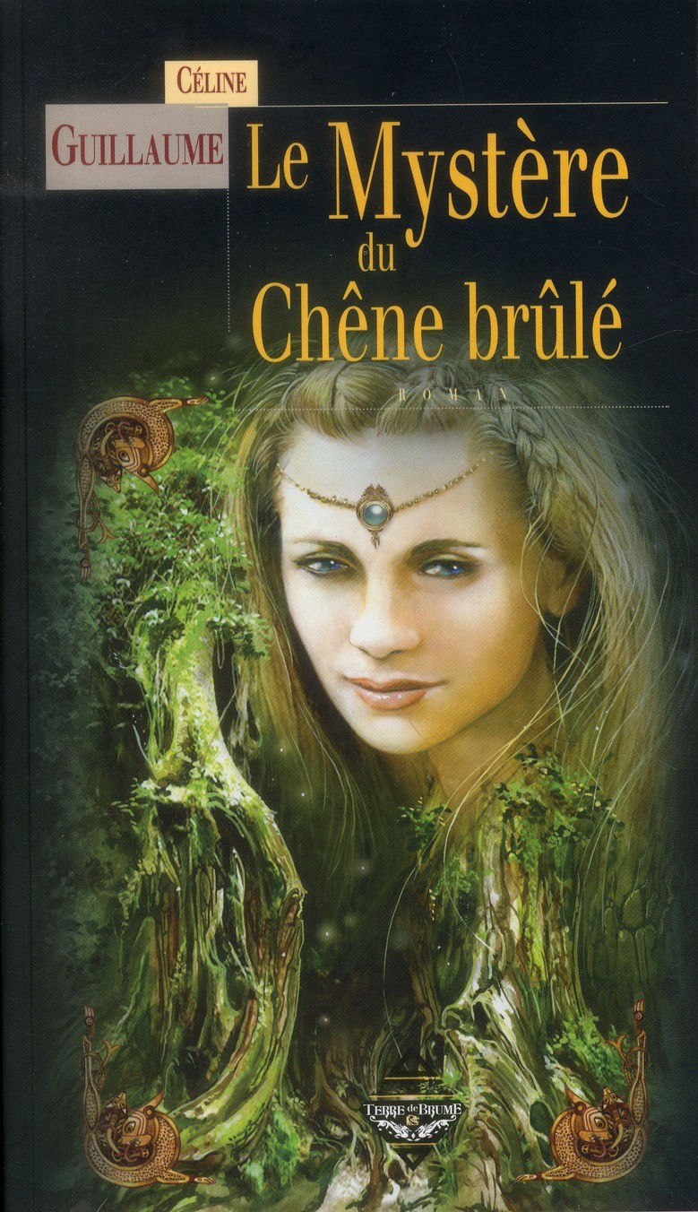 La baronne des Monts-Noirs, Tome 2 : Le Mystère du Chêne brûlé