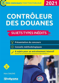 Contrôleur des douanes : Sujets types inédits