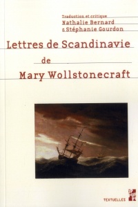 Lettres de Scandinavie : Lettres écrites durant un court séjour en Suède, en Norvège et au Danemark