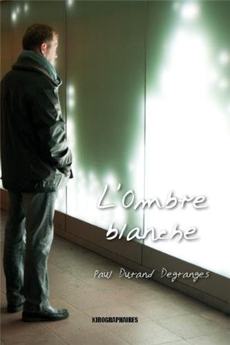 L'Ombre blanche