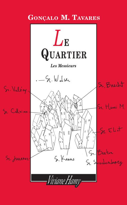Le quartier : Les messieurs