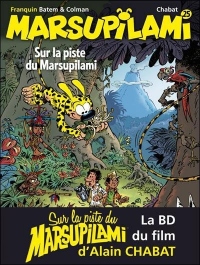 Sur la piste du Marsupilami : La BD du film d'Alain Chabat