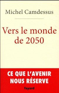 Vers le monde de 2050