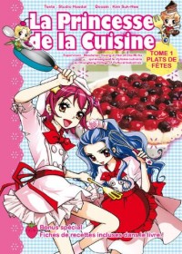 La princesse de la cuisine, Tome 1 : Plats de fêtes