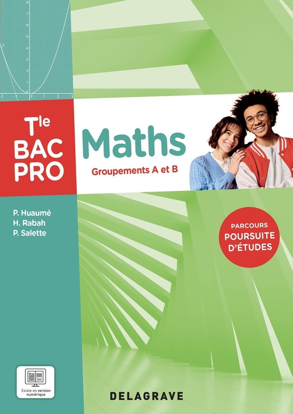 Mathématiques - Groupement A et B - Tle Bac pro