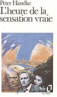 L'heure de la sensation vraie