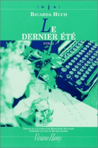 Le Dernier été (bis)