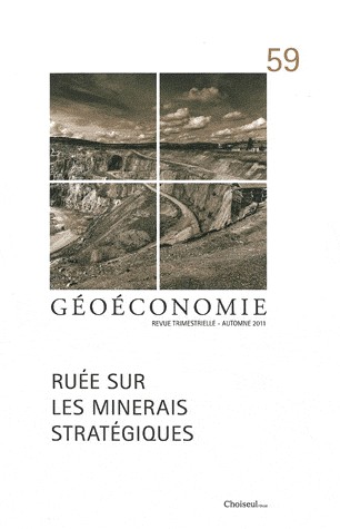 Géoéconomie, N° 59 : Ruée sur les minerais stratégiques