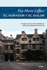 El sonador y el dolor/ The Dreamer and the Pain