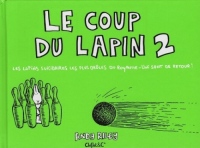 LE COUP DU LAPIN Tome 2 (2)