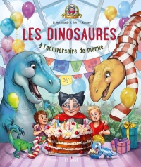 Les dinosaures à l'anniversaire de mamie Freudenreich