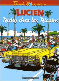 Lucien, tome 7 : Ricky chez les ricains