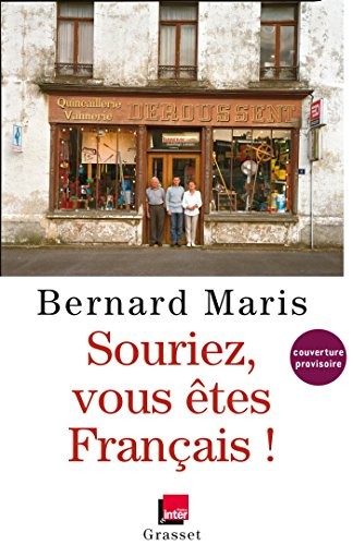 Souriez, vous êtes Français !: en coédition avec France Inter