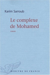 Le complexe de Mohamed