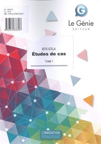 Etudes de cas BTS GTLA : Tome 1