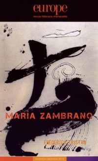 Europe, N° 1027-1028, Novembre-décembre 2014 : Maria Zambrano