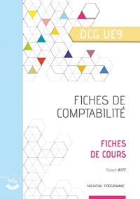 Comptabilité - Fiches de cours: UE 9 du DCG