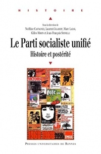 Le Parti socialiste unifié: Histoire et postérité