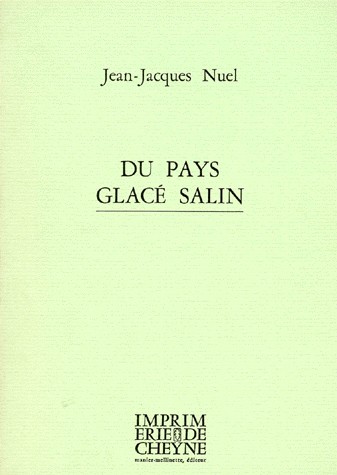 Du pays glacé salin [9782903705077]