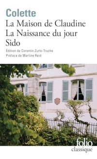 La Maison de Claudine - La Naissance du jour - Sido