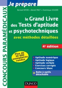 Le grand livre des tests d'aptitude et psychotechniques - 4e ed - avec méthodes détaillées