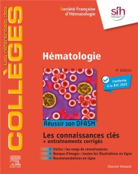 Hématologie: Réussir son DFASM - Connaissances clés