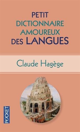 Petit Dictionnaire amoureux des Langues