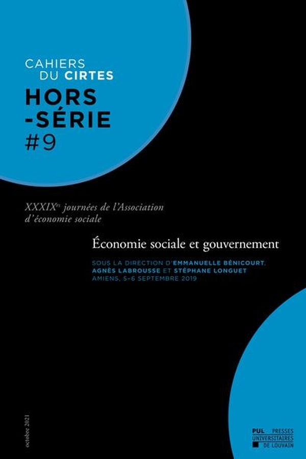 Économie sociale et gouvernement: XXXIXes Journées de l'Association d'économie sociale. Hors-Série n°9