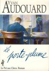 Le porte-plume [9782258038981]