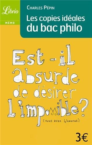 Les copies idéales du Bac philo