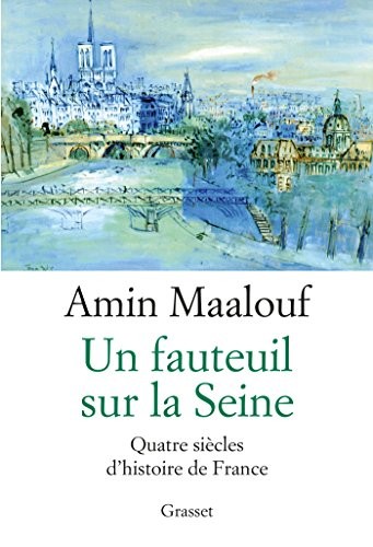 Un fauteuil sur la Seine (Littérature Française)