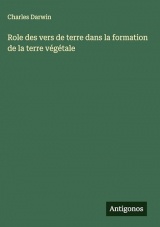 Role des vers de terre dans la formation de la terre végétale
