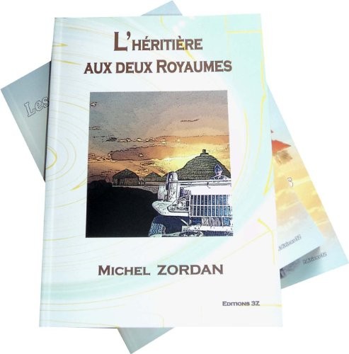 L'Heritiere aux Deux Royaumes