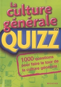 La culture générale en Quizz