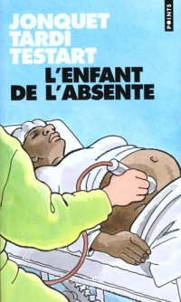 L'Enfant de l'absente