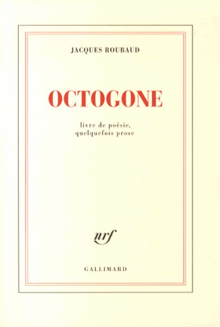 Octogone: Livre de poésie, quelquefois prose