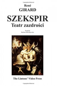Szekspir: Teatr Zazdrosci