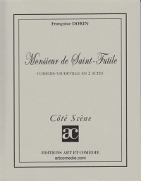 Monsieur de Saint-Futile