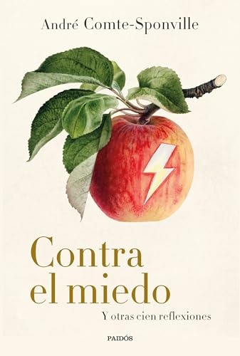 Contra el miedo: Y otras cien reflexiones [9788449344114]