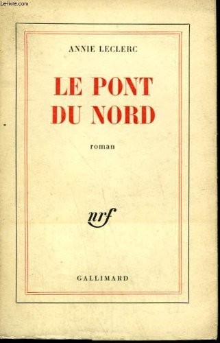 Le pont du nord