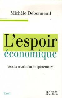 L'espoir économique