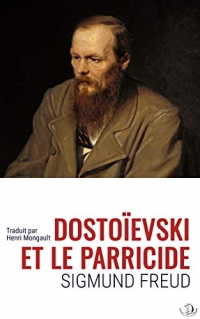 Dostoïevski et le Parricide (Annoté)