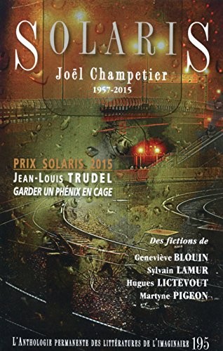 Revue Solaris numéro 195 - Automne 2015